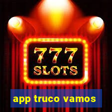 app truco vamos